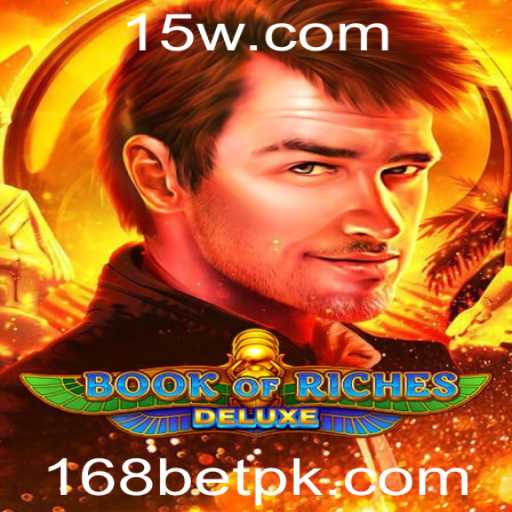 Desvendando o Universo de Book of Riches Deluxe: A Experiência Incrível com 168bet
